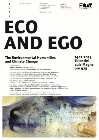 Eco and Ego. The Environmental Humanities and Climate Change 